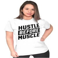 Hustle преди Muscle вдъхновяващ фитнес женска тениска за тениски дами Tee Brisco Brands L