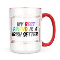 Най-добрият ми приятел ирландски сетер куче от Ирландия чаша подарък за любителите на кафе чай